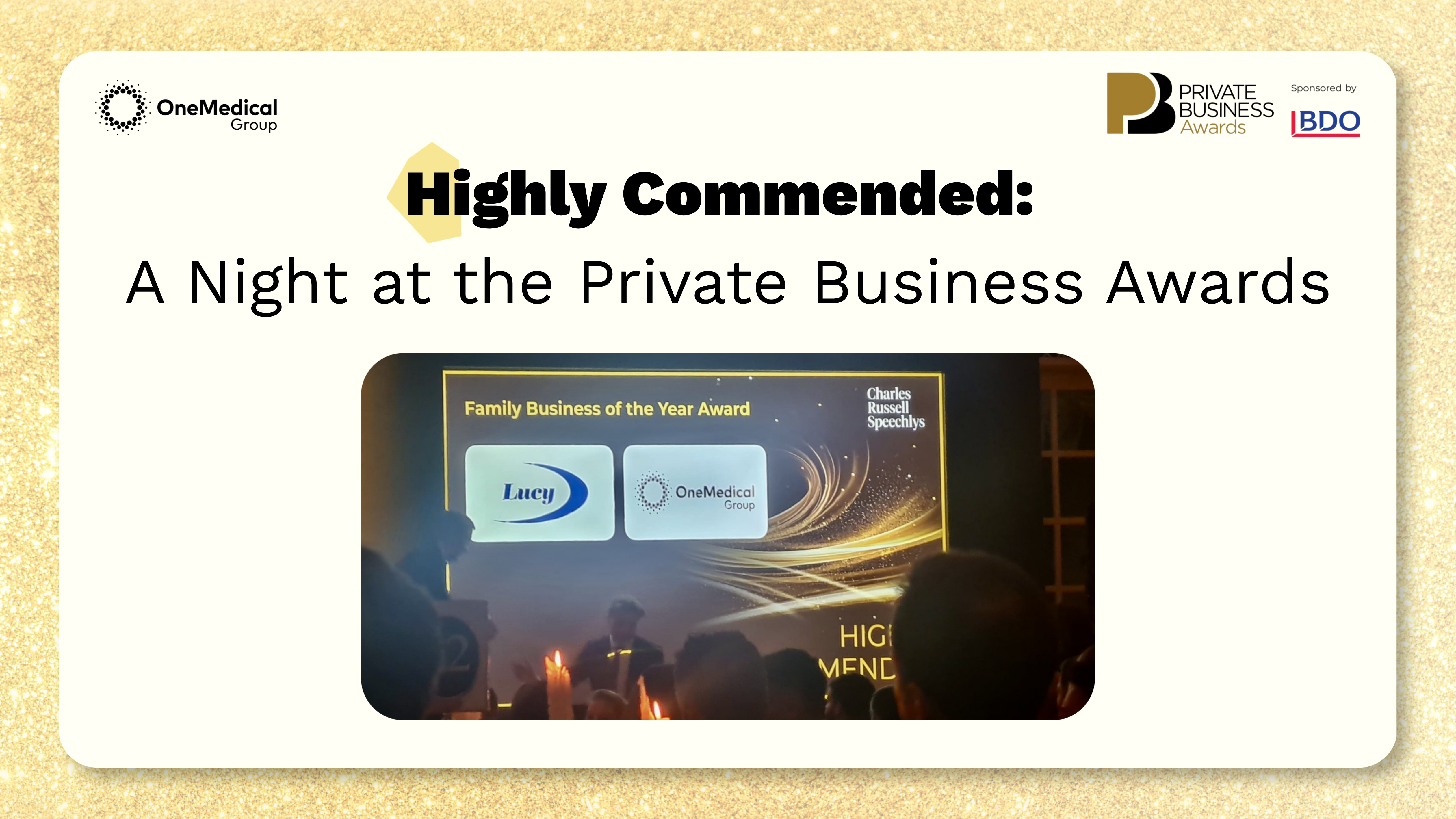 Highly Commended at the Private Business Awards!